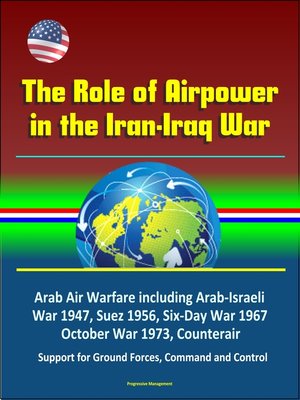 cover image of The Role of Airpower in the Iran-Iraq War